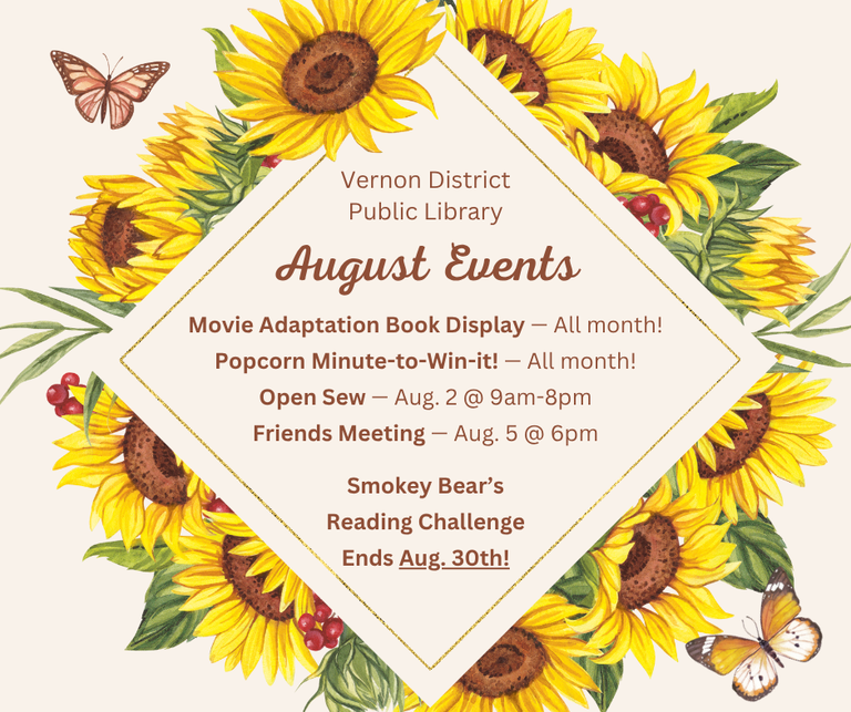 Movie Adaptation Book Display — All month! Popcorn Minute-to-Win-it! — All month! Open Sew — Aug. 2 @ 9am-8pm Friends Meeting — Aug. 5 @ 6pm