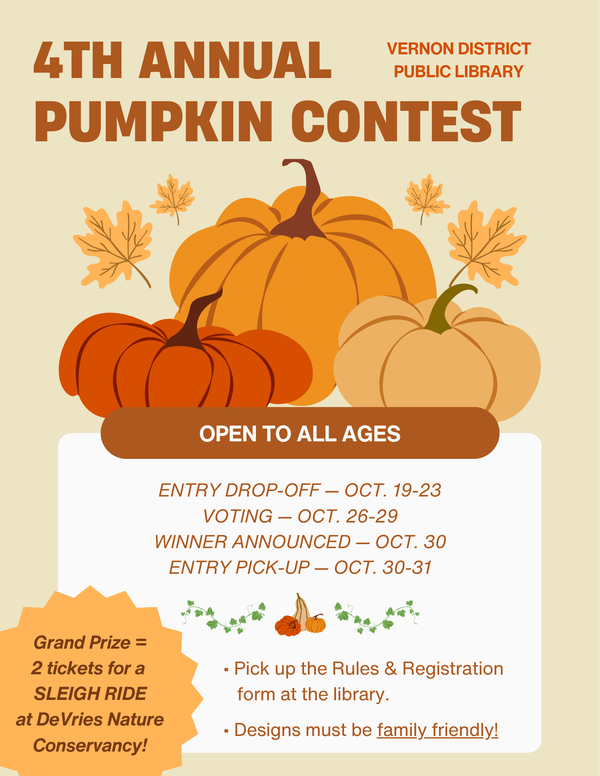 2026 Pumpkin Contest (1).png Pumpkin Contest! Learn more by contacting the library.